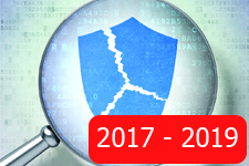 Cybersecurity image of magnifying glass over a broken shield. Year 2017 - 2019 presented to one side.